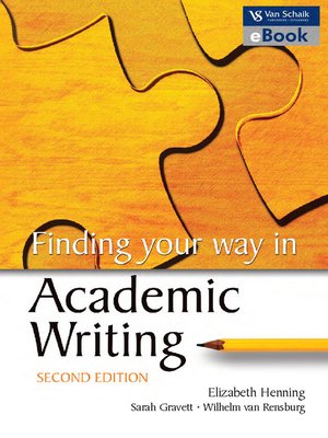 cover image of Finding Your Way In Academic Writing